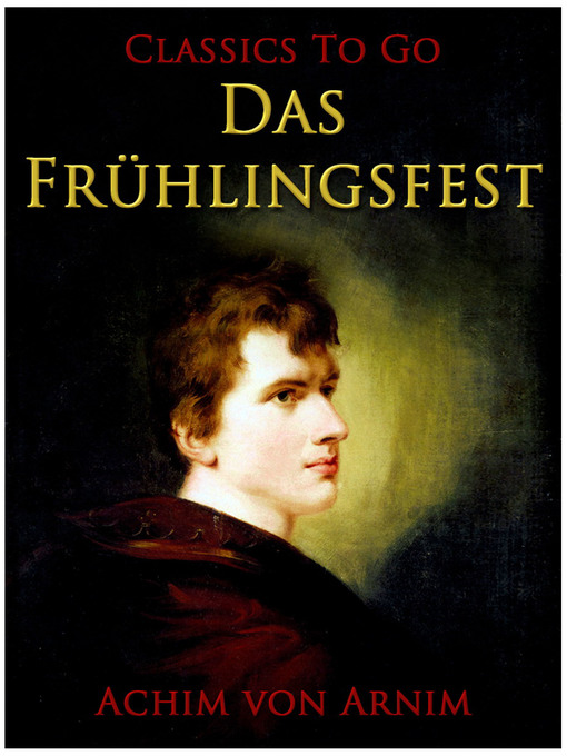 Title details for Das Frühlingsfest by Achim von Arnim - Available